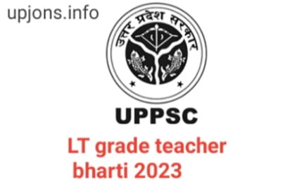 UPPSC LT Grade teachers Bharti 2023